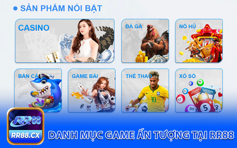 Danh mục game ấn tượng tại RR88