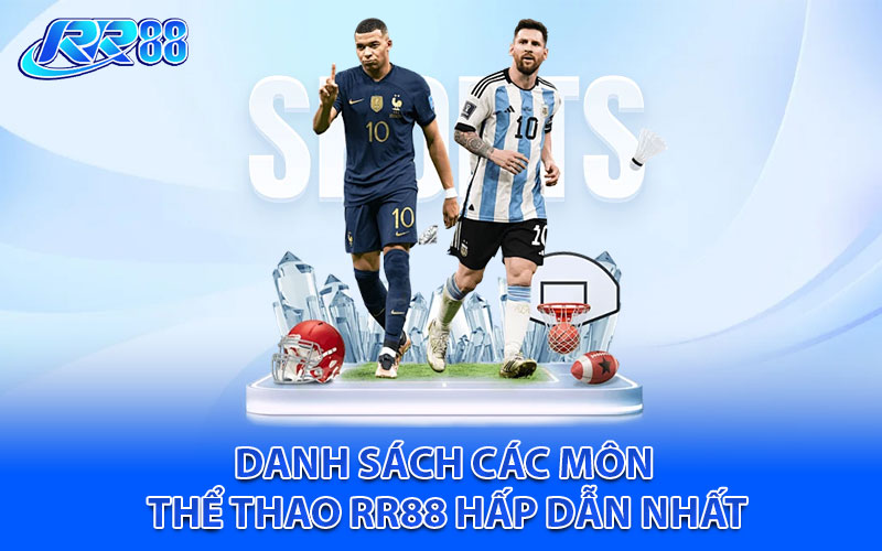 Danh sách các môn thể thao RR88 hấp dẫn nhất