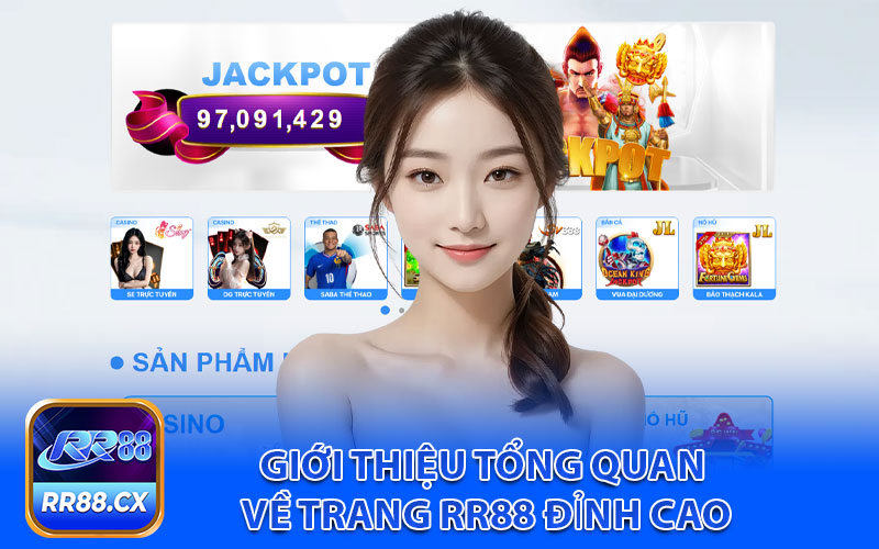 Giới thiệu tổng quan về trang RR88 đỉnh cao